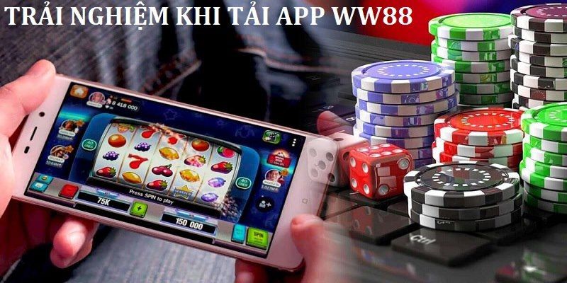 Bet thủ có thể truy cập nhà cái WW88 mọi lúc mọi nơi